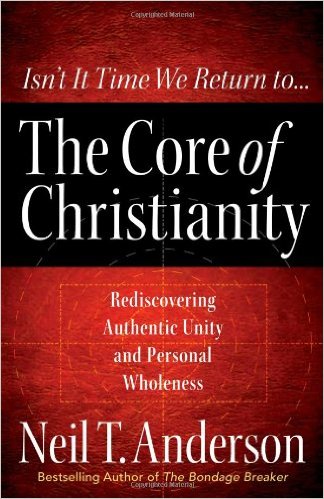 The Core of Christianity
